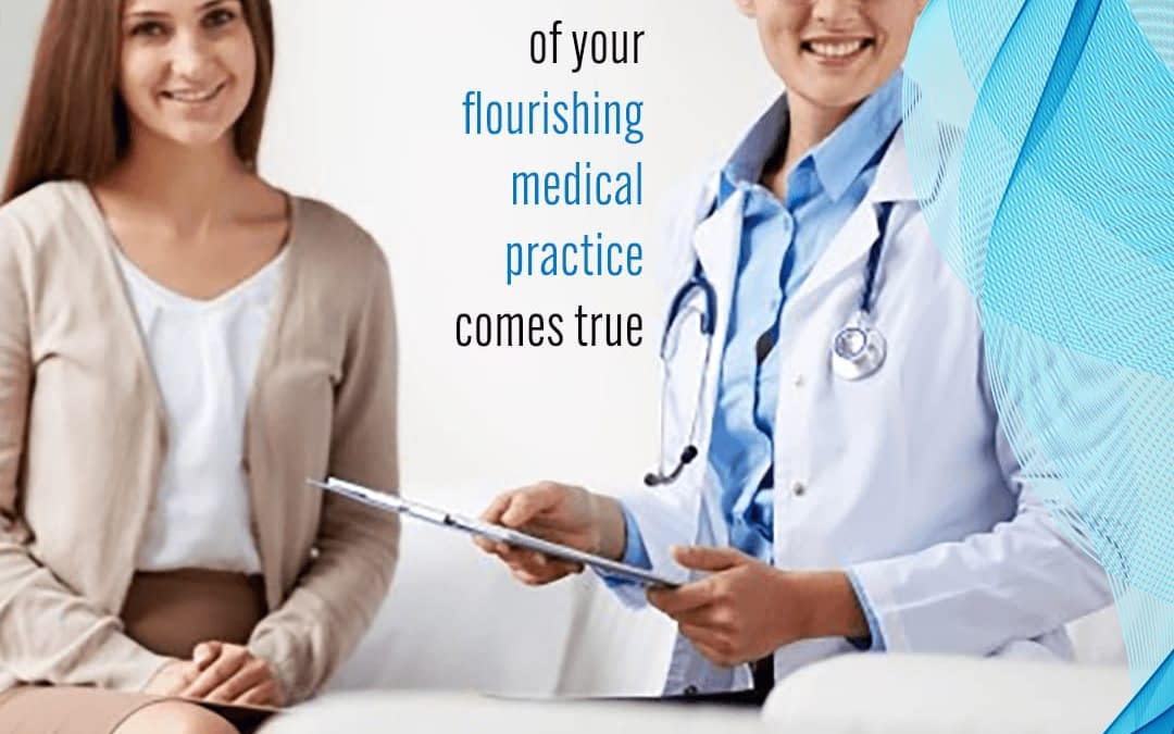 Want a flourishing medical practice?  Some practical tips from DIGIMAAP!