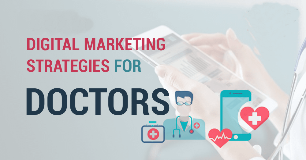 4-winning-digital-marketing-strategies-for-doctors-physicians-digimaap