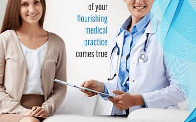 Want a flourishing medical practice?  Some practical tips from DIGIMAAP!